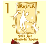 1. Paws L.A. Pets are wonderful support.