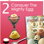 2. Conquer The Mighty Egg